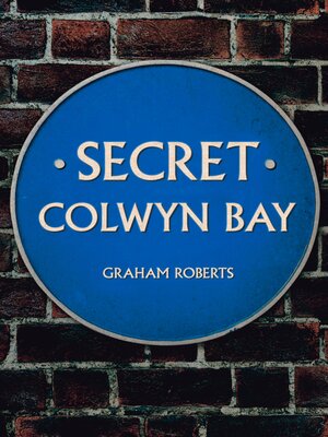 cover image of Secret Colwyn Bay